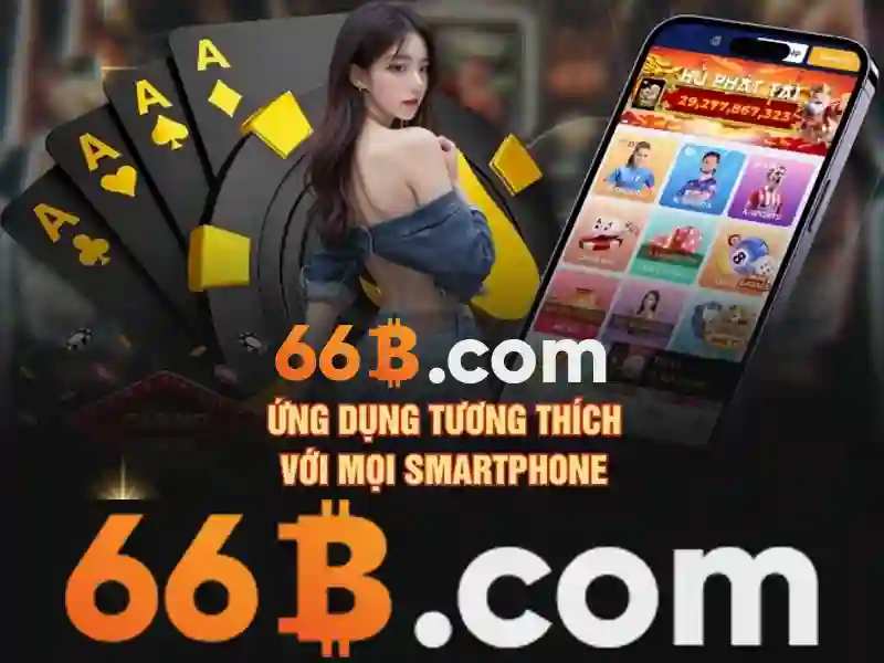 Phát triển và tầm nhìn tương lai của ưu đãi 66b